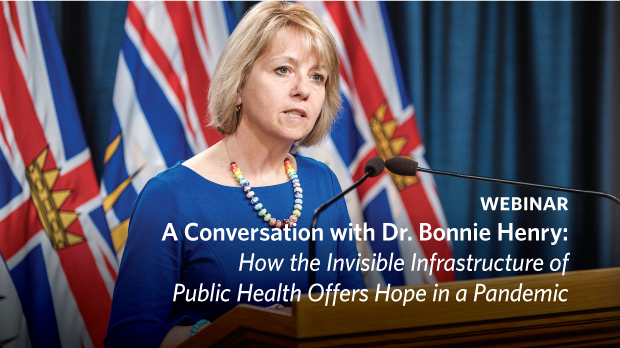 Webinar Replay - A Conversation with Dr. Bonnie Henry