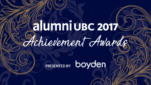 Announcing the alumni UBC 2017 Achievement Award Receipients