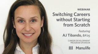 Webinar - Switching Careers without Starting from Scratch, featuring AJ Tibando, BA'05