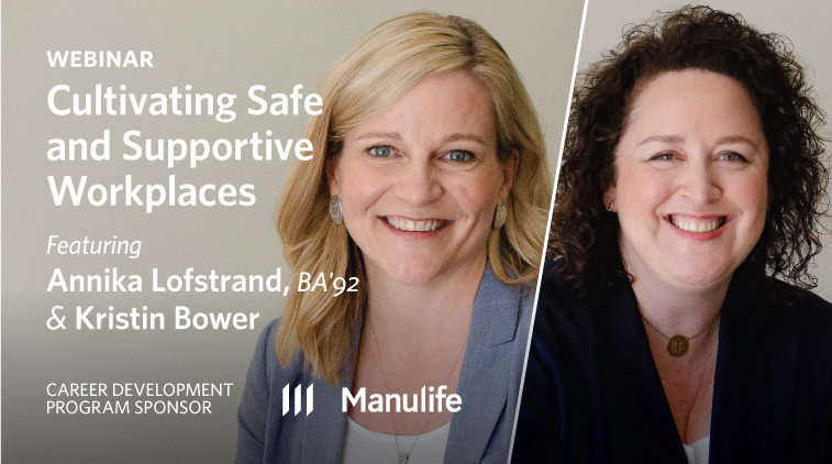 Cultivating Safe & Supportive Workplaces