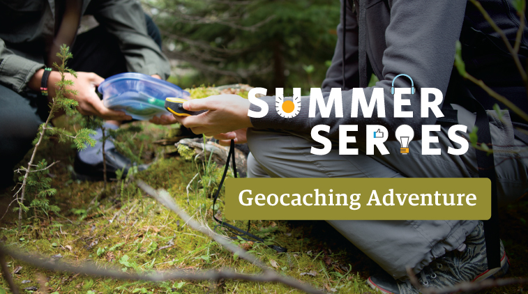 Summer Series Geocaching Adventure