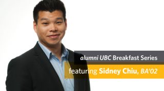 alumni UBC Breakfast Series: featuring Sidney Chiu, BA'02