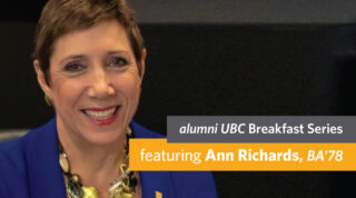 alumni UBC Breakfast Series - Featuring Ann Richards, BA'78
